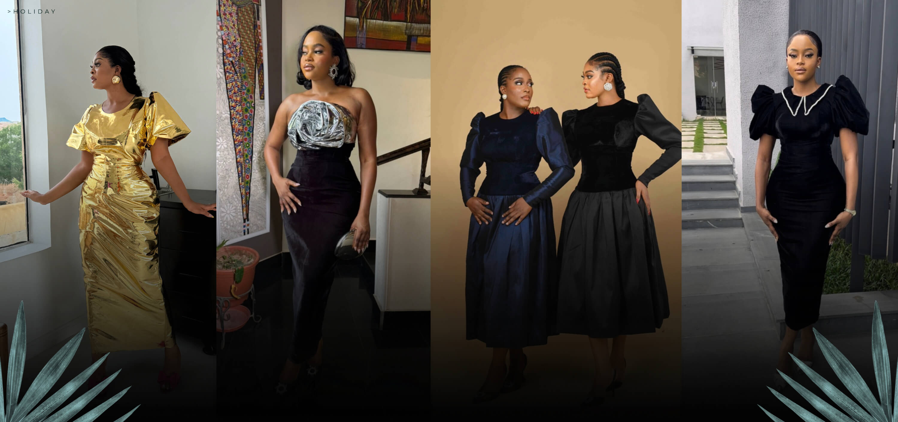 Holiday — The Season of Statement Dressing